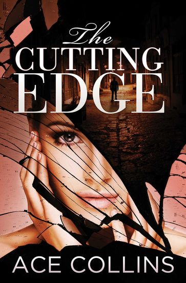 The Cutting Edge - Ace Collins