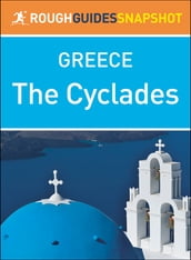 The Cyclades (Rough Guides Snapshot Greece)