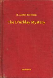 The D Arblay Mystery