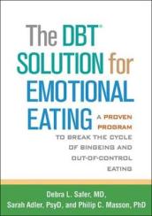 The DBT Solution for Emotional Eating