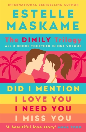 The DIMILY Trilogy - Estelle Maskame