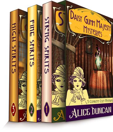 The Daisy Gumm Majesty Box Set (Three Complete Cozy Mystery Novels in One) - Alice Duncan