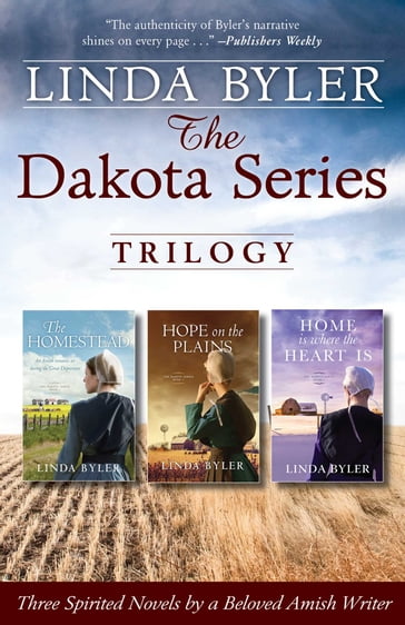 The Dakota Series Trilogy - Byler Linda