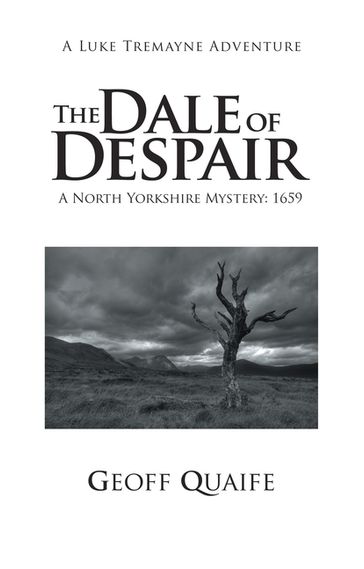 The Dale of Despair - Geoff Quaife
