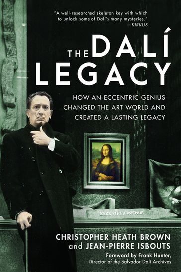 The Dali Legacy - Dr. Christopher Heath Brown - Dr. Jean-Pierre Isbouts