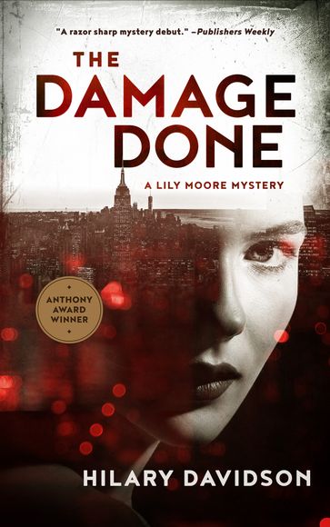 The Damage Done - Hilary Davidson