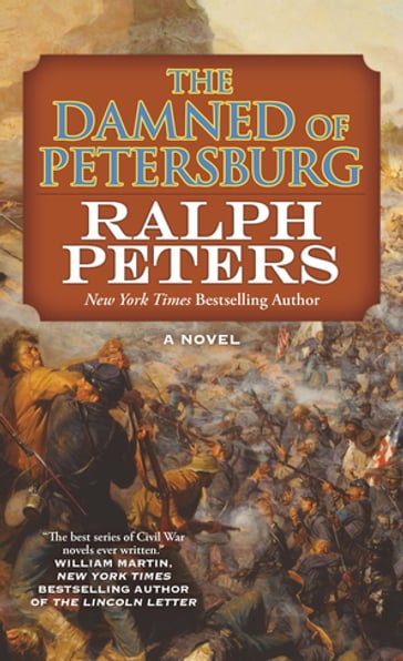 The Damned of Petersburg - Ralph Peters