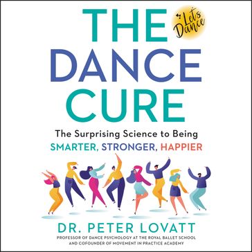 The Dance Cure - Peter Lovatt