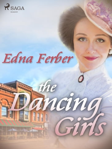 The Dancing Girls - Edna Ferber