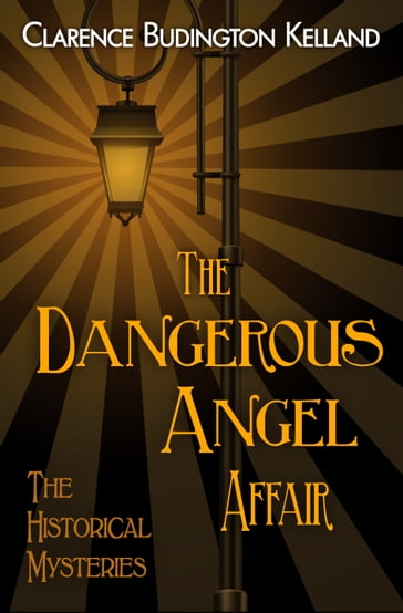 The Dangerous Angel Affair - Clarence Budington Kelland