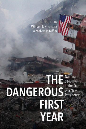 The Dangerous First Year - Andrew S. Chancey