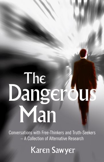 The Dangerous Man - Karen Sawyer