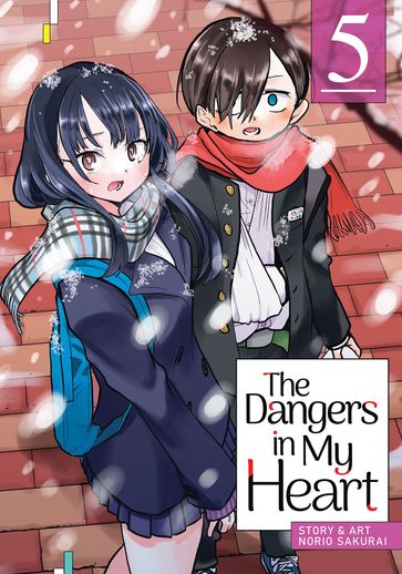 The Dangers in My Heart Vol. 5 - Norio Sakurai