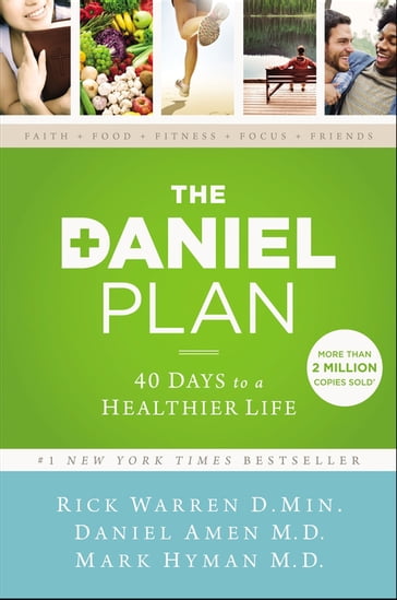 The Daniel Plan - Dr. Daniel Amen - Dr. Mark Hyman - Rick Warren
