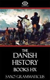 The Danish History Books I-IX