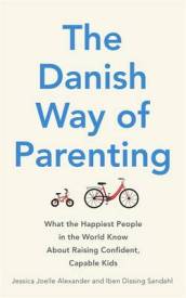 The Danish Way of Parenting