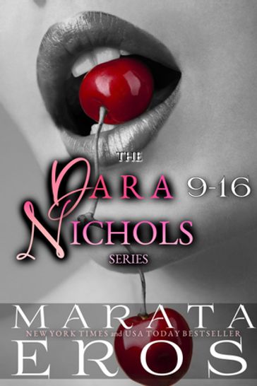 The Dara Nichols Series 9-16 - Marata Eros