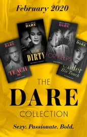 The Dare Collection February 2020: Teach Me (Filthy Rich Billionaires) / Getting Dirty / In For Keeps / Under His Touch