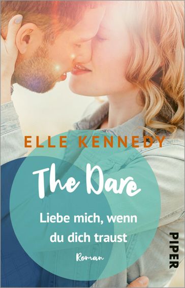 The Dare  Liebe mich, wenn du dich traust - Elle Kennedy