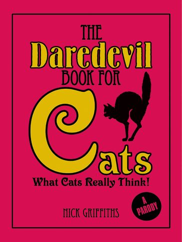 The Daredevil Book for Cats - Nick Griffiths