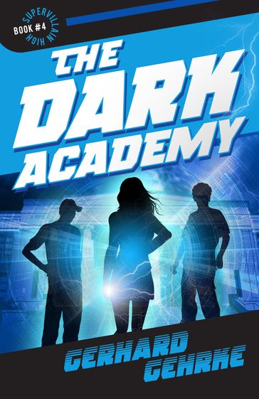 The Dark Academy - Gerhard Gehrke