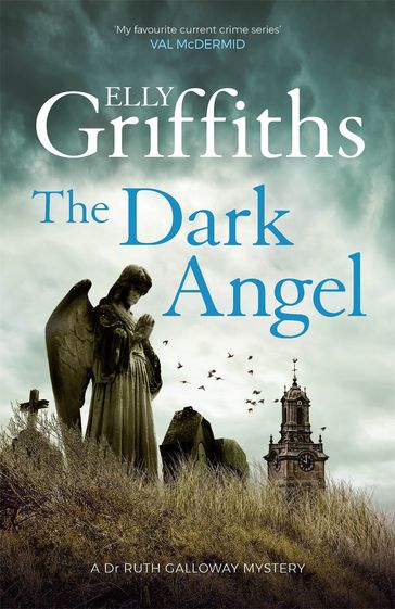 The Dark Angel - Elly Griffiths