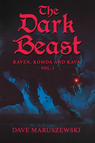 The Dark Beast - Dave Maruszewski