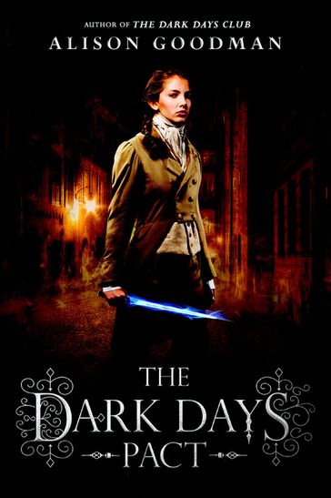 The Dark Days Pact - Alison Goodman