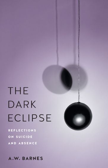 The Dark Eclipse - A.W. Barnes