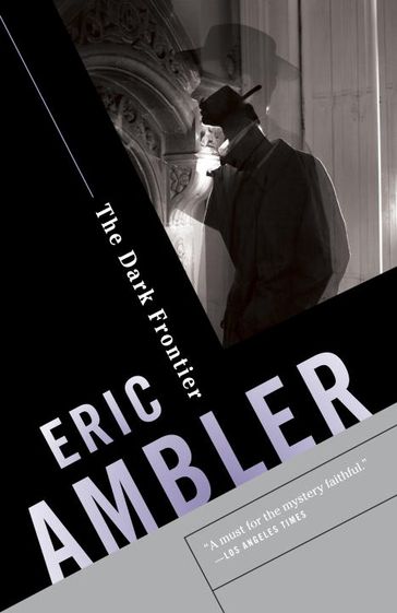 The Dark Frontier - Eric Ambler