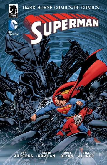 The Dark Horse Comics/DC: Superman - AA.VV. Artisti Vari