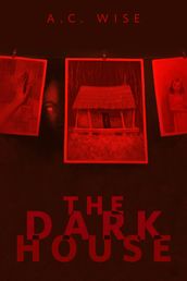 The Dark House