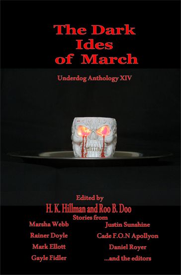 The Dark Ides of March - Leg Iron Books