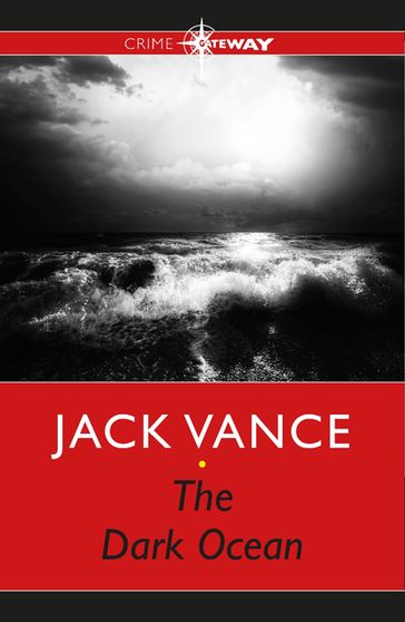 The Dark Ocean - Jack Vance