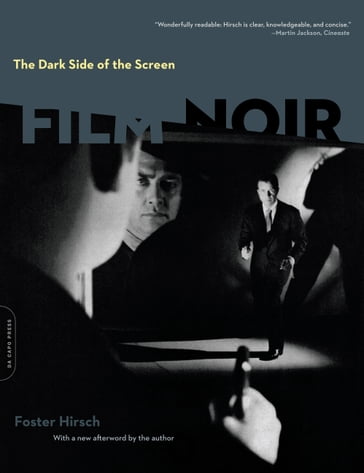 The Dark Side of the Screen - Foster Hirsch