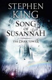 The Dark Tower VI: Song of Susannah