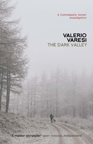 The Dark Valley - Valerio Varesi