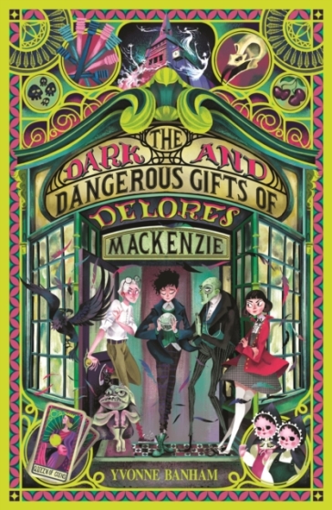 The Dark and Dangerous Gifts of Delores Mackenzie - Yvonne Banham