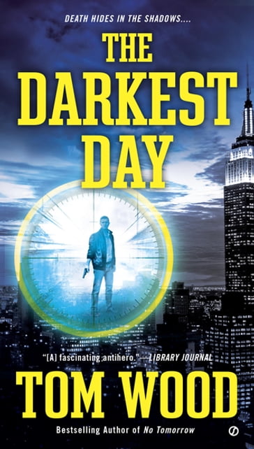 The Darkest Day - Tom Wood