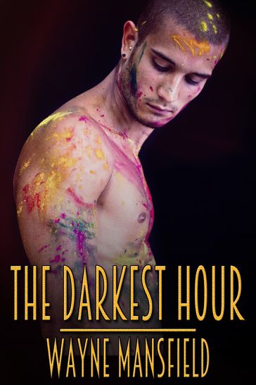 The Darkest Hour - Wayne Mansfield