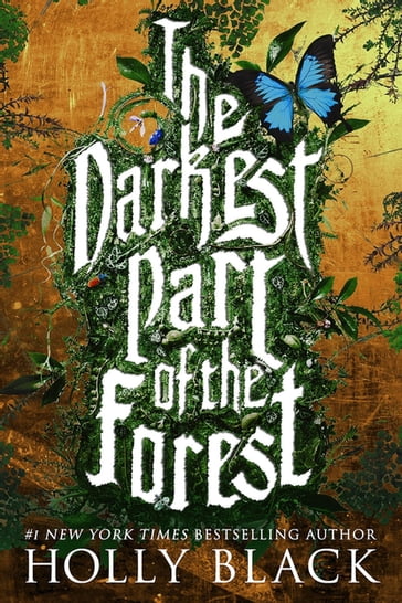 The Darkest Part of the Forest - Holly Black