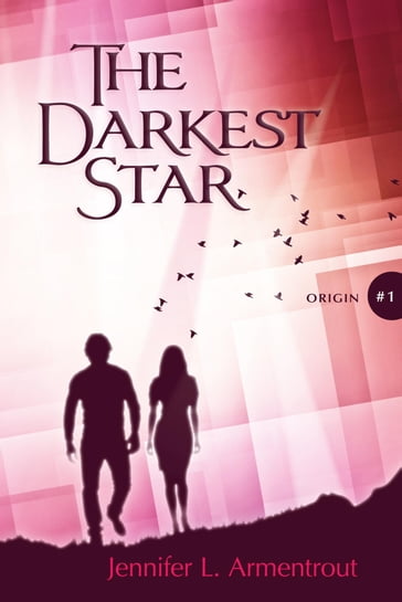 The Darkest Star - Jennifer L. Armentrout