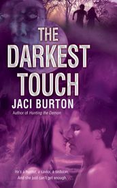 The Darkest Touch