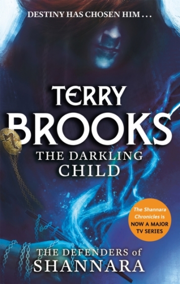 The Darkling Child - Terry Brooks