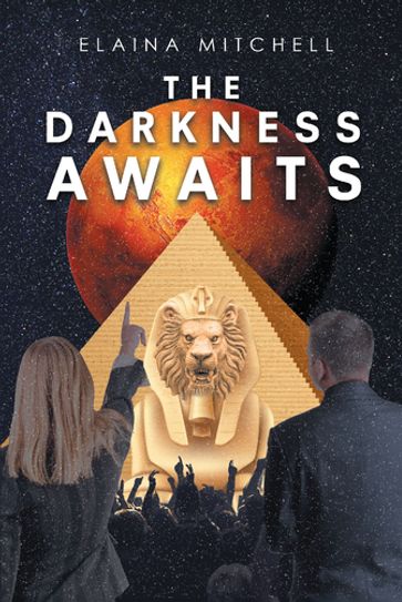 The Darkness Awaits - Elaina Mitchell