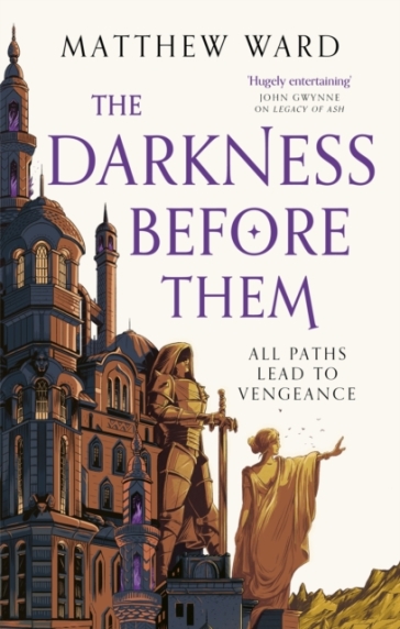 The Darkness Before Them - Matthew Ward