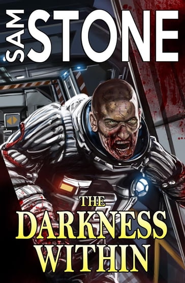The Darkness Within: Final Cut - Sam Stone