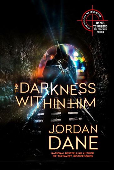 The Darkness Within Him - Jordan Dane