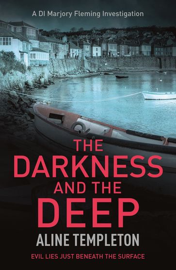 The Darkness and the Deep - Aline Templeton