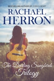 The Darling Songbirds Trilogy